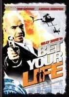 film:    bet your life